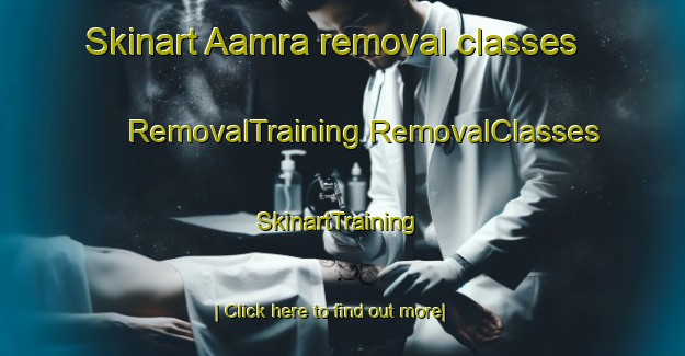 Skinart Aamra removal classes | #RemovalTraining #RemovalClasses #SkinartTraining-Lebanon