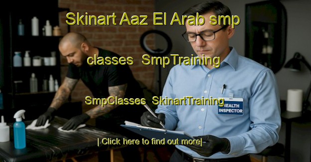 Skinart Aaz El Arab smp classes | SmpTraining | SmpClasses | SkinartTraining-Lebanon