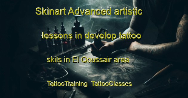 Skinart Advanced artistic lessons in develop tattoo skils in El Qoussair area | TattooTraining | TattooClasses | SkinartTraining-Lebanon