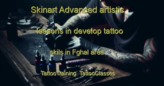 Skinart Advanced artistic lessons in develop tattoo skils in Fghal area | TattooTraining | TattooClasses | SkinartTraining-Lebanon