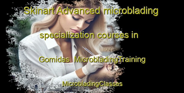 Skinart Advanced microblading specialization courses in Gomidas | #MicrobladingTraining #MicrobladingClasses #SkinartTraining-Lebanon