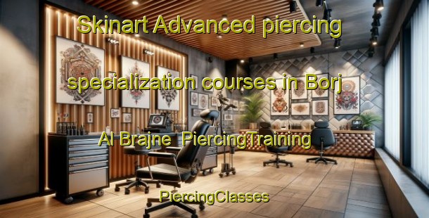 Skinart Advanced piercing specialization courses in Borj Al Brajne | #PiercingTraining #PiercingClasses #SkinartTraining-Lebanon