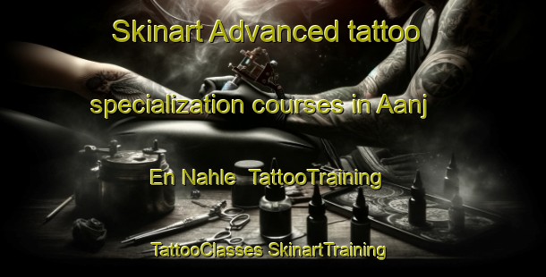 Skinart Advanced tattoo specialization courses in Aanj En Nahle | #TattooTraining #TattooClasses #SkinartTraining-Lebanon