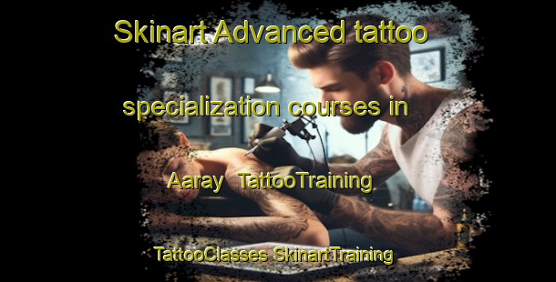 Skinart Advanced tattoo specialization courses in Aaray | #TattooTraining #TattooClasses #SkinartTraining-Lebanon