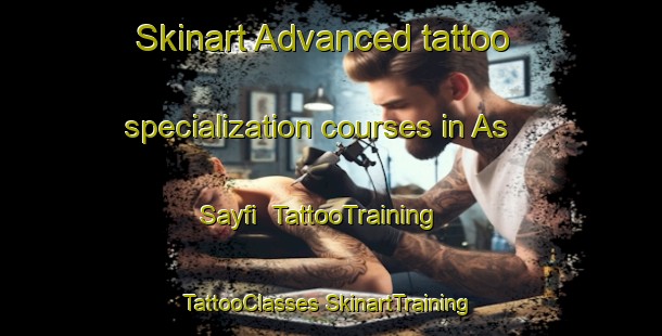 Skinart Advanced tattoo specialization courses in As Sayfi | #TattooTraining #TattooClasses #SkinartTraining-Lebanon