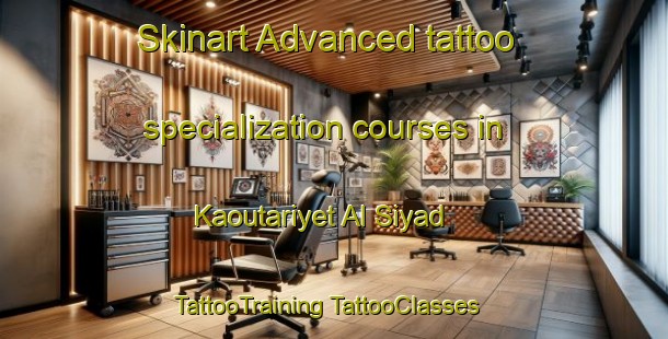 Skinart Advanced tattoo specialization courses in Kaoutariyet Al Siyad | #TattooTraining #TattooClasses #SkinartTraining-Lebanon