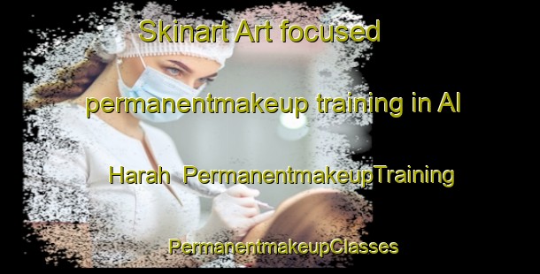 Skinart Art-focused permanentmakeup training in Al Harah | #PermanentmakeupTraining #PermanentmakeupClasses #SkinartTraining-Lebanon