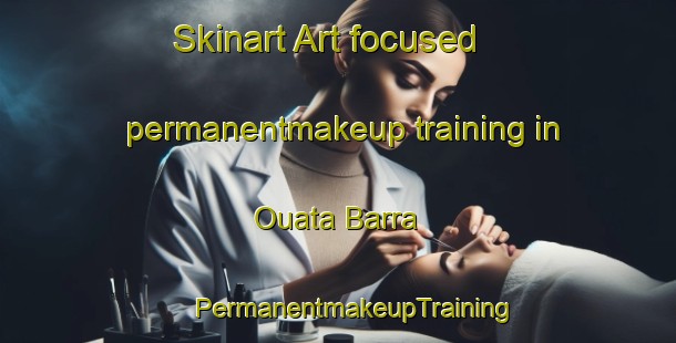 Skinart Art-focused permanentmakeup training in Ouata Barra | #PermanentmakeupTraining #PermanentmakeupClasses #SkinartTraining-Lebanon