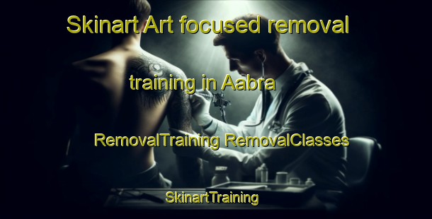 Skinart Art-focused removal training in Aabra | #RemovalTraining #RemovalClasses #SkinartTraining-Lebanon