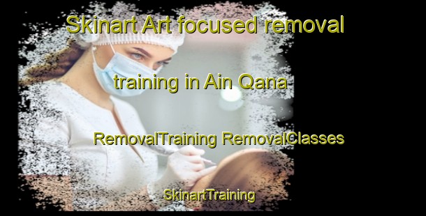 Skinart Art-focused removal training in Ain Qana | #RemovalTraining #RemovalClasses #SkinartTraining-Lebanon