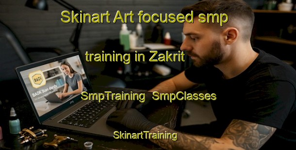 Skinart Art-focused smp training in Zakrit | SmpTraining | SmpClasses | SkinartTraining-Lebanon