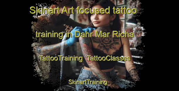 Skinart Art-focused tattoo training in Dahr Mar Richa | TattooTraining | TattooClasses | SkinartTraining-Lebanon