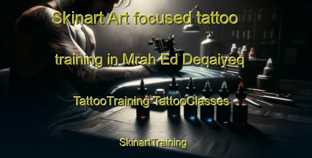 Skinart Art-focused tattoo training in Mrah Ed Deqaiyeq | #TattooTraining #TattooClasses #SkinartTraining-Lebanon