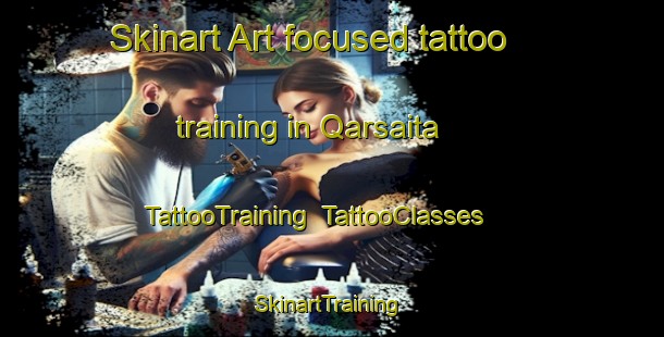 Skinart Art-focused tattoo training in Qarsaita | TattooTraining | TattooClasses | SkinartTraining-Lebanon