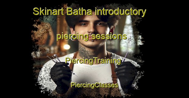 Skinart Batha introductory piercing sessions | #PiercingTraining #PiercingClasses #SkinartTraining-Lebanon