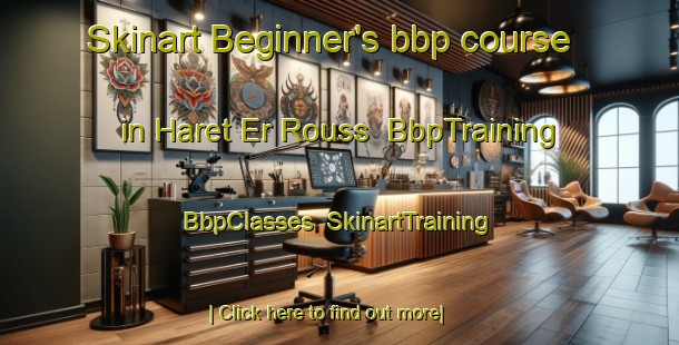 Skinart Beginner's bbp course in Haret Er Rouss | BbpTraining | BbpClasses | SkinartTraining-Lebanon