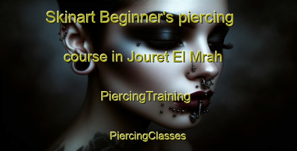 Skinart Beginner's piercing course in Jouret El Mrah | #PiercingTraining #PiercingClasses #SkinartTraining-Lebanon