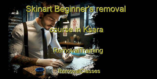 Skinart Beginner's removal course in Ksara | RemovalTraining | RemovalClasses | SkinartTraining-Lebanon