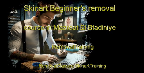 Skinart Beginner's removal course in Mazraat El Btadiniye | #RemovalTraining #RemovalClasses #SkinartTraining-Lebanon