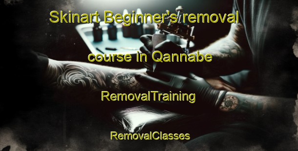 Skinart Beginner's removal course in Qannabe | RemovalTraining | RemovalClasses | SkinartTraining-Lebanon