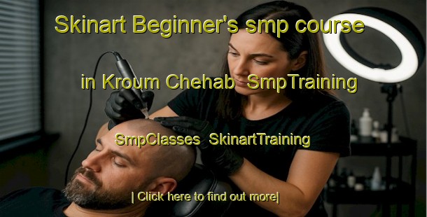 Skinart Beginner's smp course in Kroum Chehab | SmpTraining | SmpClasses | SkinartTraining-Lebanon