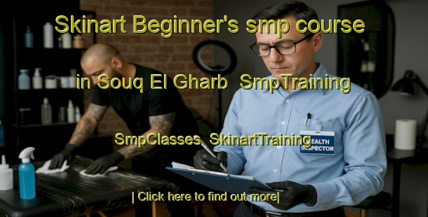 Skinart Beginner's smp course in Souq El Gharb | SmpTraining | SmpClasses | SkinartTraining-Lebanon