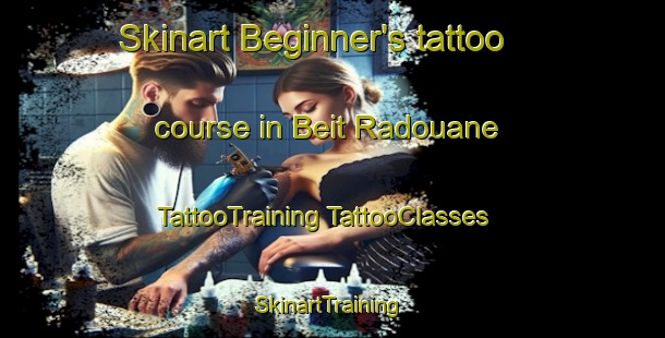 Skinart Beginner's tattoo course in Beit Radouane | #TattooTraining #TattooClasses #SkinartTraining-Lebanon