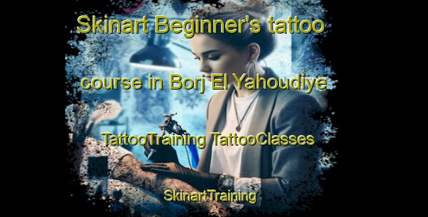 Skinart Beginner's tattoo course in Borj El Yahoudiye | #TattooTraining #TattooClasses #SkinartTraining-Lebanon