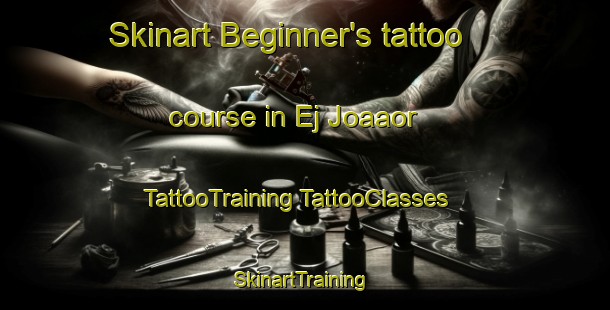 Skinart Beginner's tattoo course in Ej Joaaor | #TattooTraining #TattooClasses #SkinartTraining-Lebanon