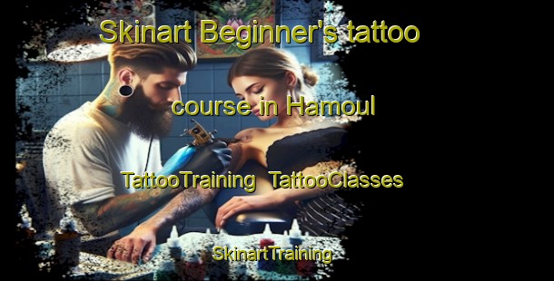 Skinart Beginner's tattoo course in Hamoul | TattooTraining | TattooClasses | SkinartTraining-Lebanon