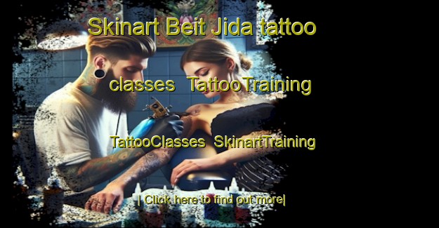 Skinart Beit Jida tattoo classes | TattooTraining | TattooClasses | SkinartTraining-Lebanon