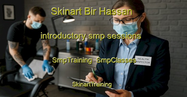 Skinart Bir Hassan introductory smp sessions | SmpTraining | SmpClasses | SkinartTraining-Lebanon