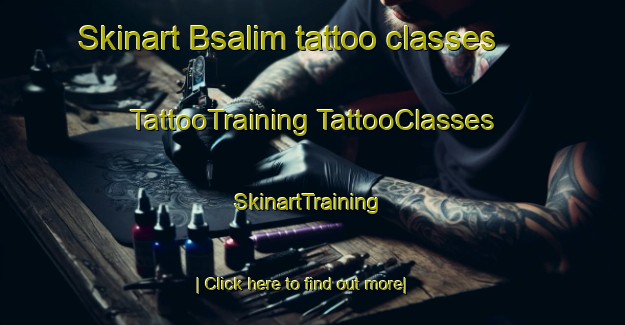 Skinart Bsalim tattoo classes | #TattooTraining #TattooClasses #SkinartTraining-Lebanon