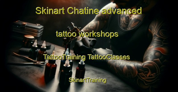 Skinart Chatine advanced tattoo workshops | #TattooTraining #TattooClasses #SkinartTraining-Lebanon