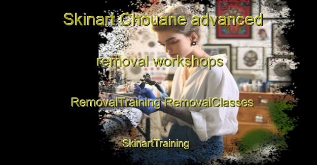 Skinart Chouane advanced removal workshops | #RemovalTraining #RemovalClasses #SkinartTraining-Lebanon