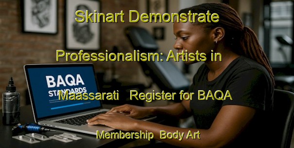 Skinart Demonstrate Professionalism: Artists in Maassarati - Register for BAQA Membership | Body Art Qualification Authority | BAQA-Lebanon