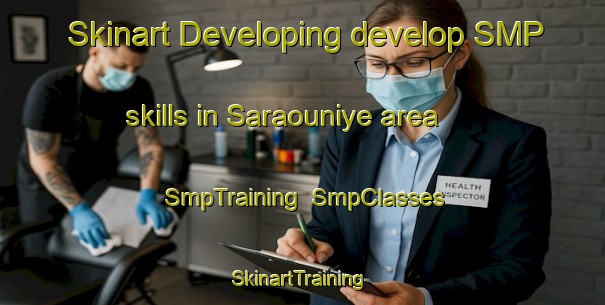 Skinart Developing develop SMP skills in Saraouniye area | SmpTraining | SmpClasses | SkinartTraining-Lebanon