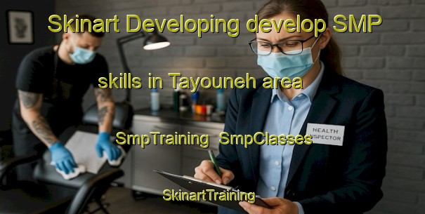 Skinart Developing develop SMP skills in Tayouneh area | SmpTraining | SmpClasses | SkinartTraining-Lebanon