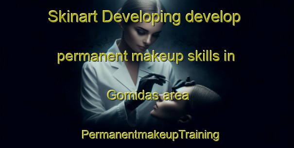 Skinart Developing develop permanent makeup skills in Gomidas area | PermanentmakeupTraining | PermanentmakeupClasses | SkinartTraining-Lebanon
