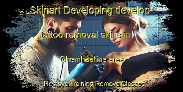 Skinart Developing develop tattoo removal skills in Chemhaarine area | #RemovalTraining #RemovalClasses #SkinartTraining-Lebanon