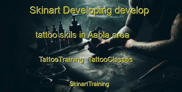 Skinart Developing develop tattoo skils in Aabla area | TattooTraining | TattooClasses | SkinartTraining-Lebanon