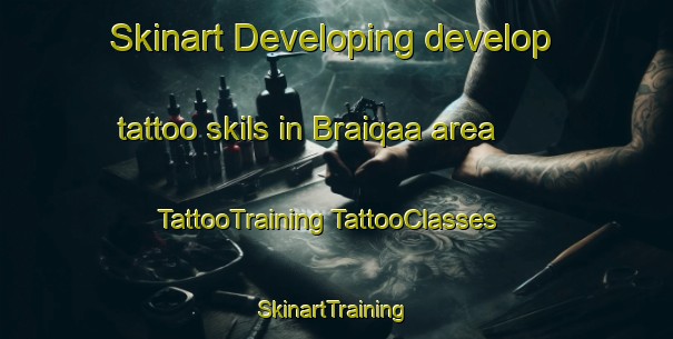 Skinart Developing develop tattoo skils in Braiqaa area | #TattooTraining #TattooClasses #SkinartTraining-Lebanon