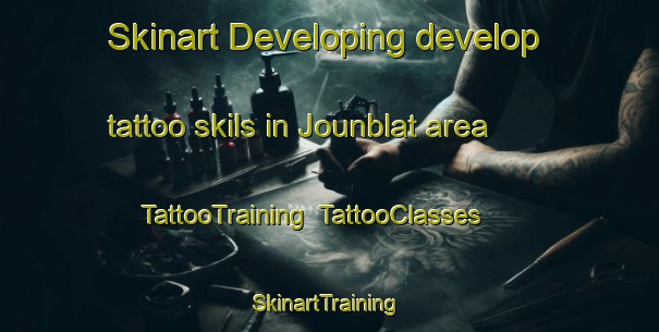 Skinart Developing develop tattoo skils in Jounblat area | TattooTraining | TattooClasses | SkinartTraining-Lebanon
