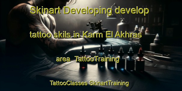 Skinart Developing develop tattoo skils in Karm El Akhras area | #TattooTraining #TattooClasses #SkinartTraining-Lebanon