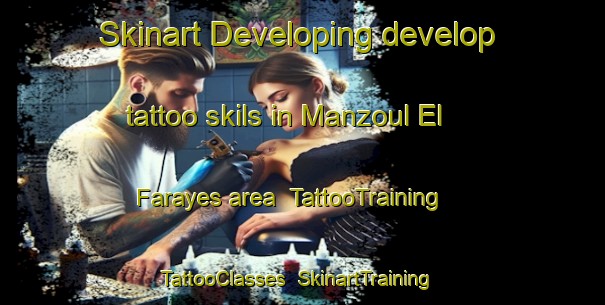 Skinart Developing develop tattoo skils in Manzoul El Farayes area | TattooTraining | TattooClasses | SkinartTraining-Lebanon