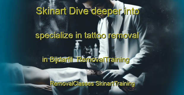 Skinart Dive deeper into specialize in tattoo removal in Bijdarfil | #RemovalTraining #RemovalClasses #SkinartTraining-Lebanon