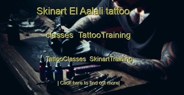 Skinart El Aalali tattoo classes | TattooTraining | TattooClasses | SkinartTraining-Lebanon