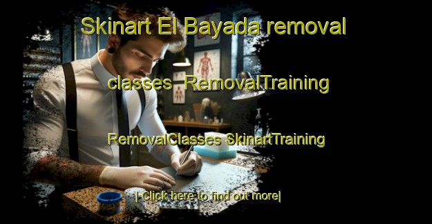 Skinart El Bayada removal classes | #RemovalTraining #RemovalClasses #SkinartTraining-Lebanon