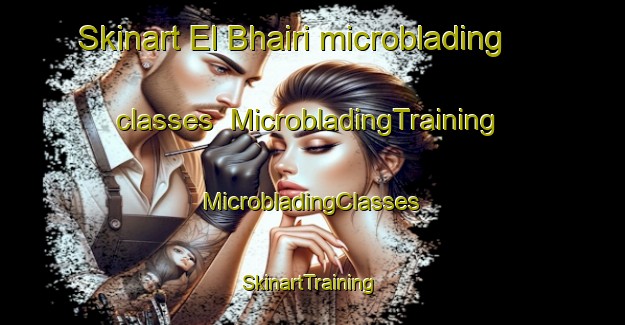 Skinart El Bhairi microblading classes | #MicrobladingTraining #MicrobladingClasses #SkinartTraining-Lebanon