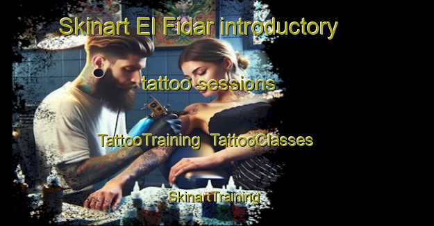 Skinart El Fidar introductory tattoo sessions | TattooTraining | TattooClasses | SkinartTraining-Lebanon
